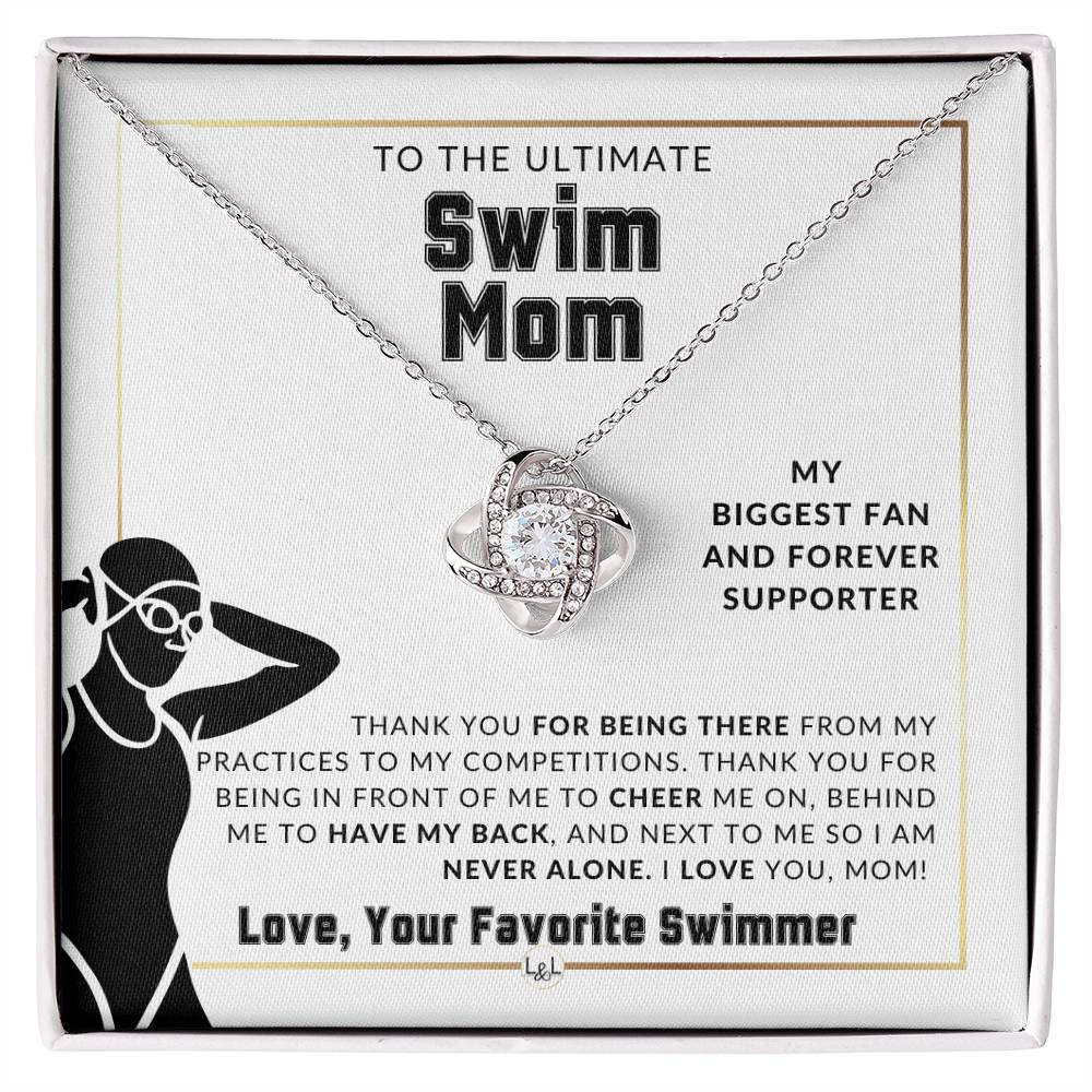 Swim Mom, From A Girl Swimmer - Knot Pendent Necklace - Gift For Sports Mom - Liliana and Liam