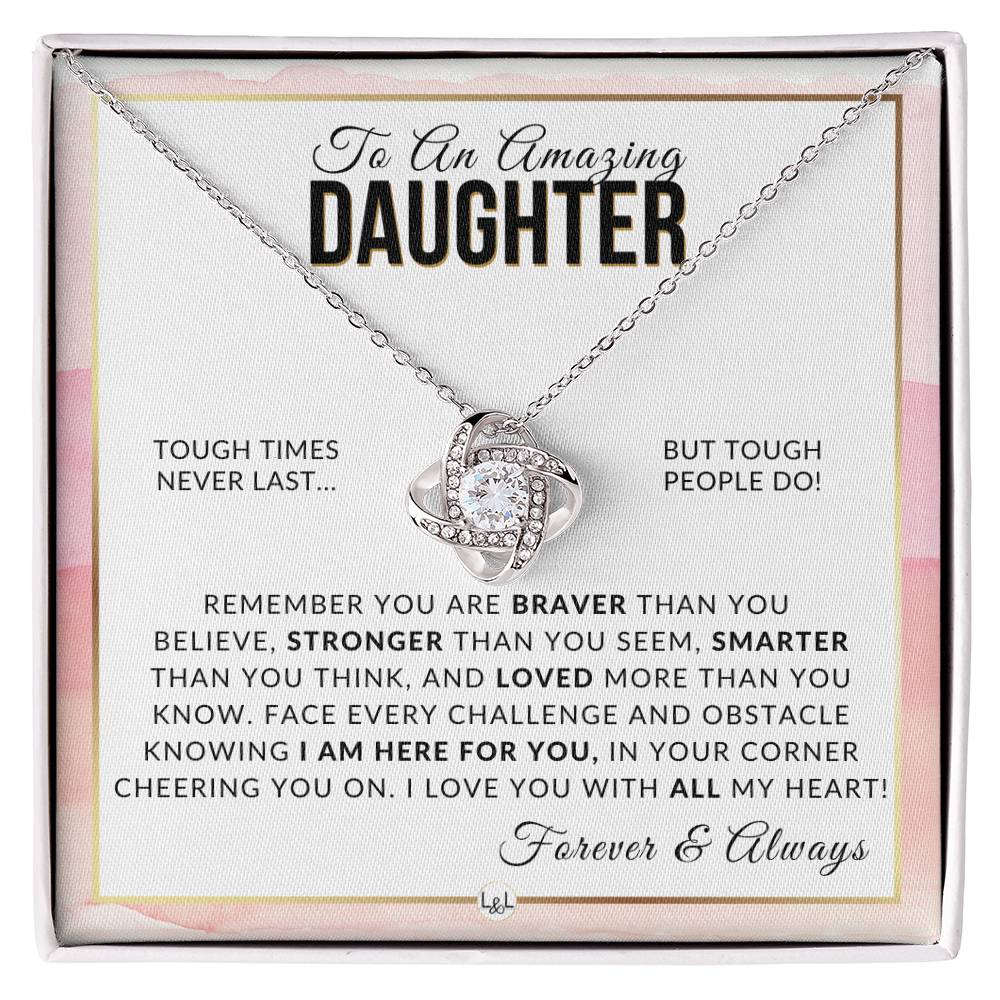 Daughter Gift - Braver, Stronger, Smarter - Meaningful Gift For Her Birthday, Christmas or For Graduation - Liliana and Liam