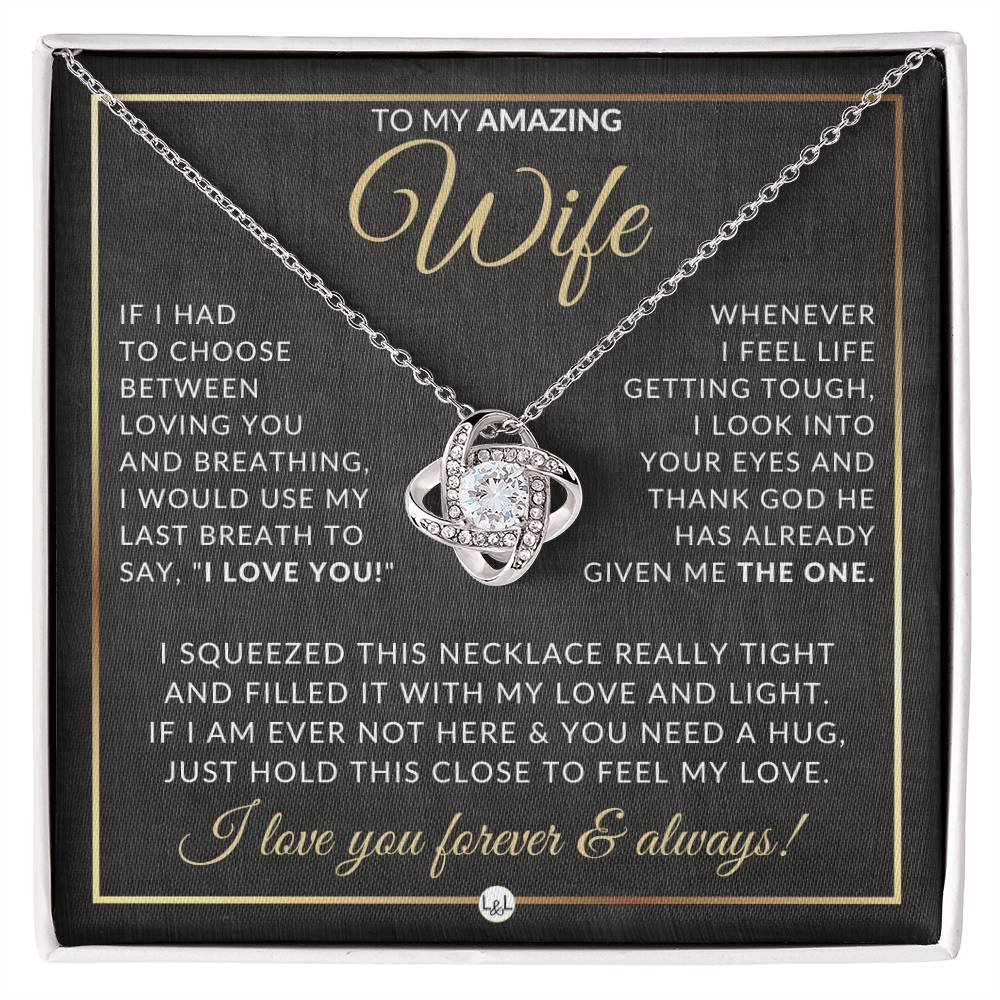 Romantic Gift For Wife - Pendant Necklace - Sentimental and Romantic Christmas Gift, Valentine's Day, Birthday or Anniversary Present