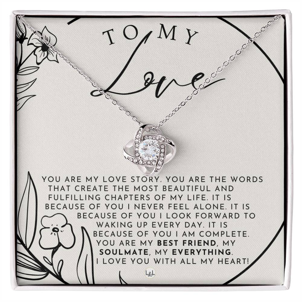 Romantic Gift For My Love - Beautiful Women's Pendant + Heartfelt Message - Perfect Christmas Gift, Valentine's Day, Birthday or Anniversary Present