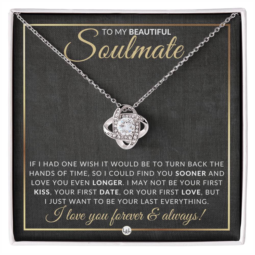 Special Gift For Soulmate - Pendant Necklace - Sentimental and Romantic Christmas Gift, Valentine's Day, Birthday or Anniversary Present