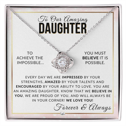 Gift For Our Daughter - We Believe In You - Meaningful Gift For Her Birthday, Christmas or For Graduation - Liliana and Liam