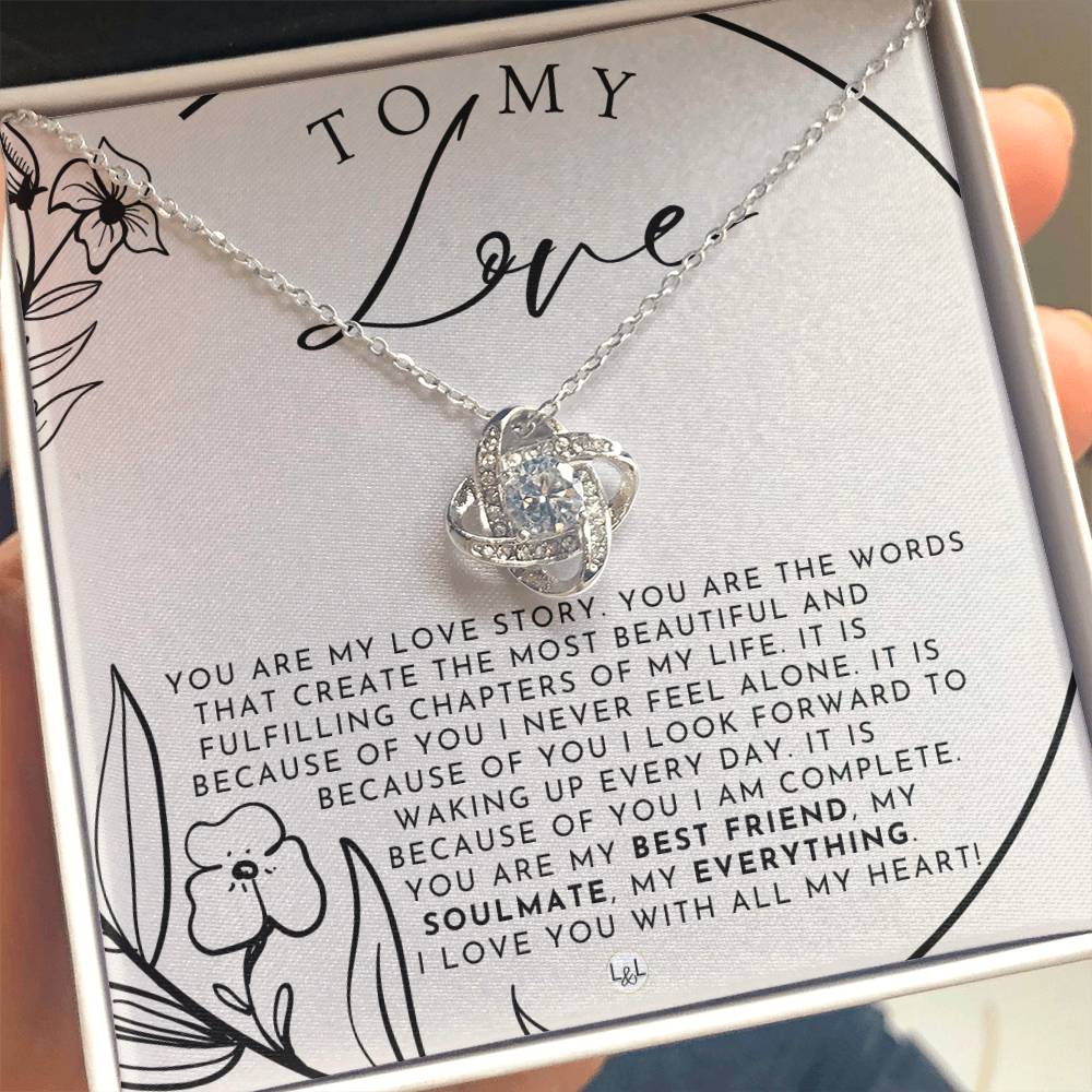 Romantic Gift For My Love - Beautiful Women's Pendant + Heartfelt Message - Perfect Christmas Gift, Valentine's Day, Birthday or Anniversary Present