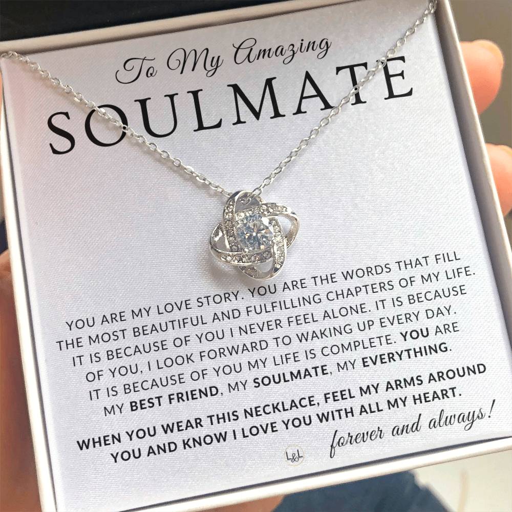 Thoughtful Gift For My Soulmate - Beautiful Women's Pendant + Heartfelt Message - Perfect Christmas Gift, Valentine's Day, Birthday or Anniversary Present