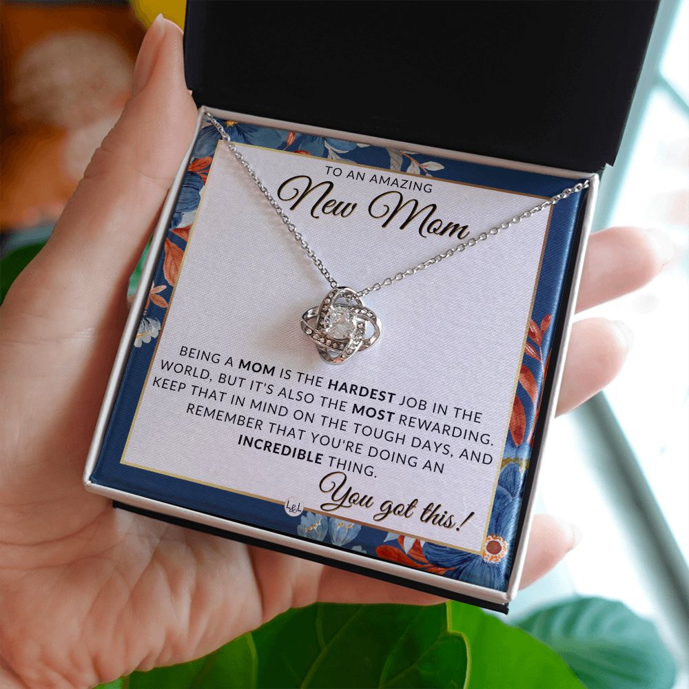 New Mom, You Got This - Beautiful Pendant Necklace To Celebrate Mom - Great Birthday, Mother's Day or Christmas Gift Idea For Her