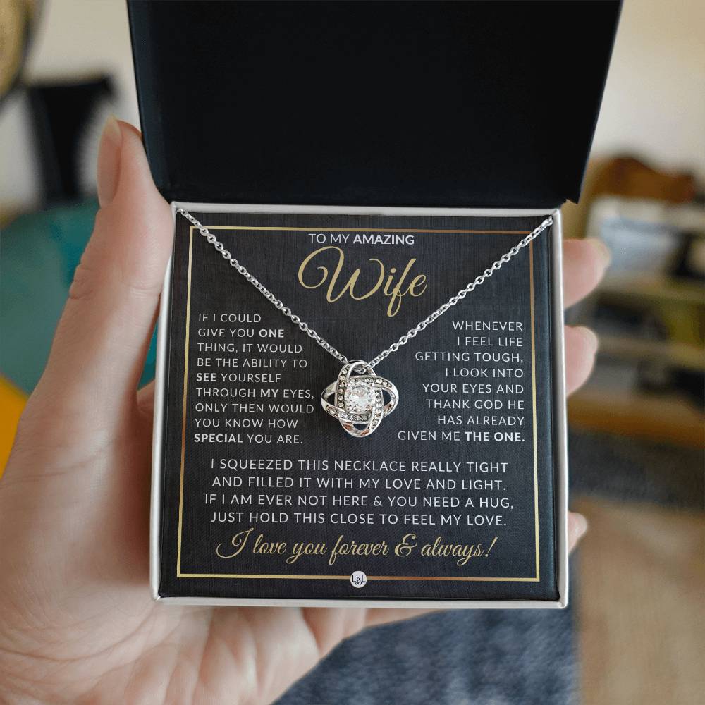 Gift Idea For Wife Who Has Everything - Pendant Necklace - Sentimental and Romantic Christmas Gift, Valentine's Day, Birthday or Anniversary Present