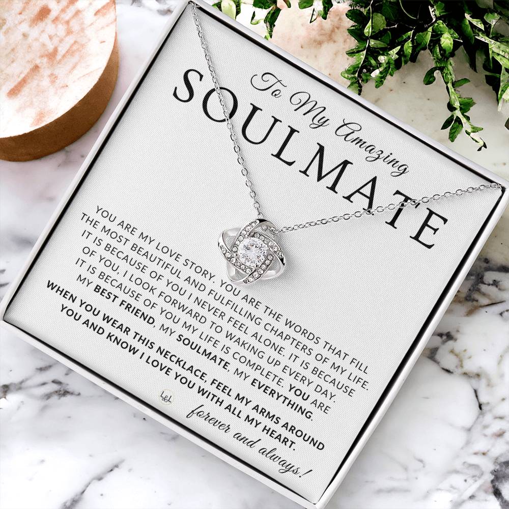 Thoughtful Gift For My Soulmate - Beautiful Women's Pendant + Heartfelt Message - Perfect Christmas Gift, Valentine's Day, Birthday or Anniversary Present