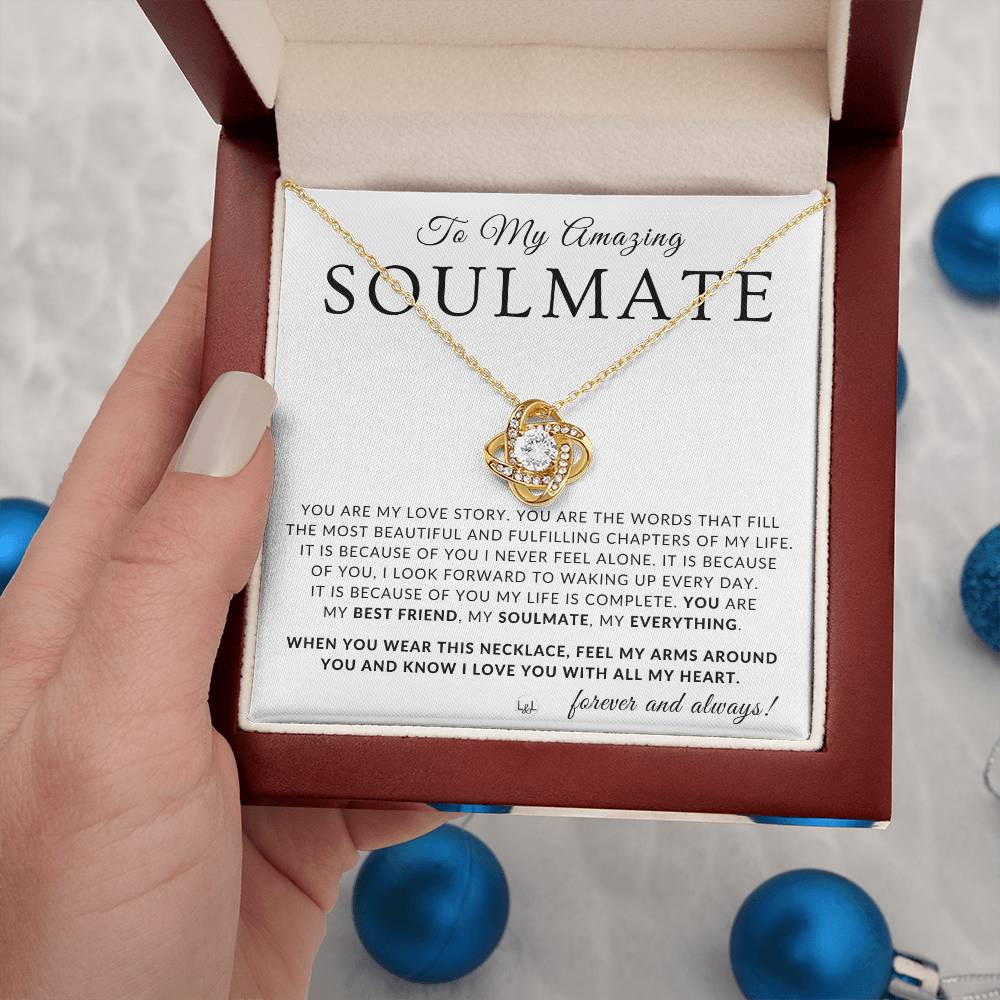 Thoughtful Gift For My Soulmate - Beautiful Women's Pendant + Heartfelt Message - Perfect Christmas Gift, Valentine's Day, Birthday or Anniversary Present