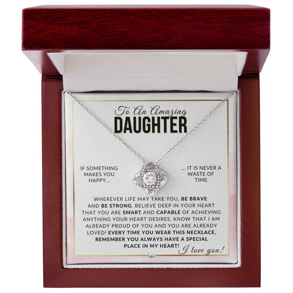 Daughter Gift - Be Brave, Be Strong - Meaningful Gift For Her Birthday, Christmas or For Graduation - Liliana and Liam