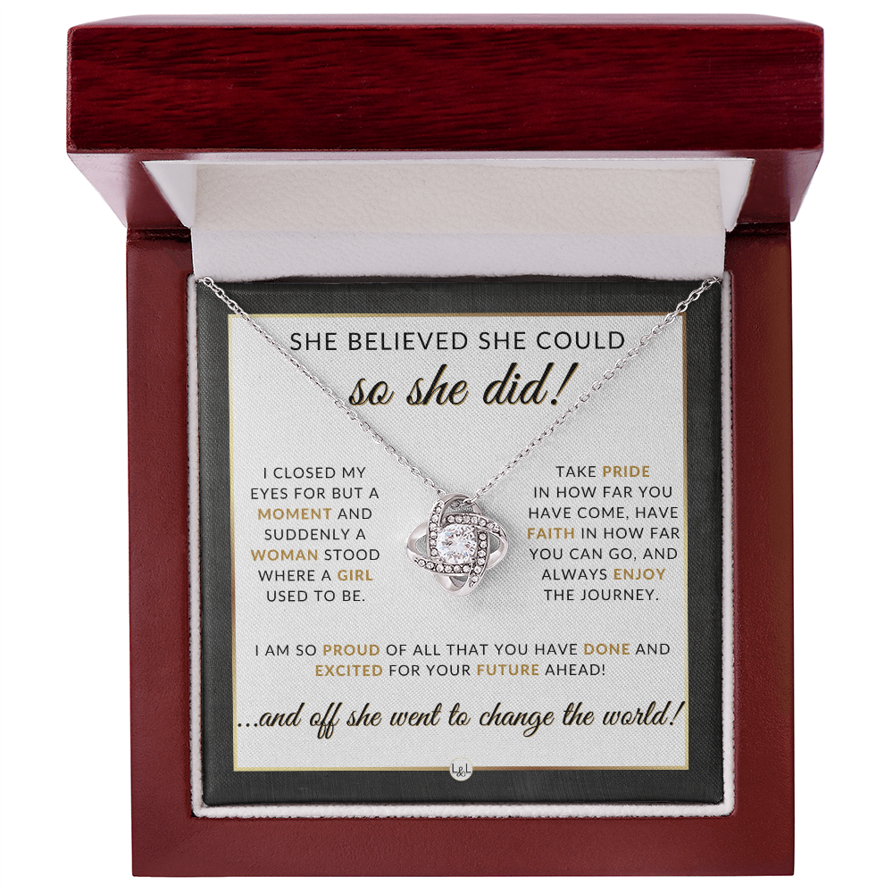 She Believed She Could - Graduation Gift for Her