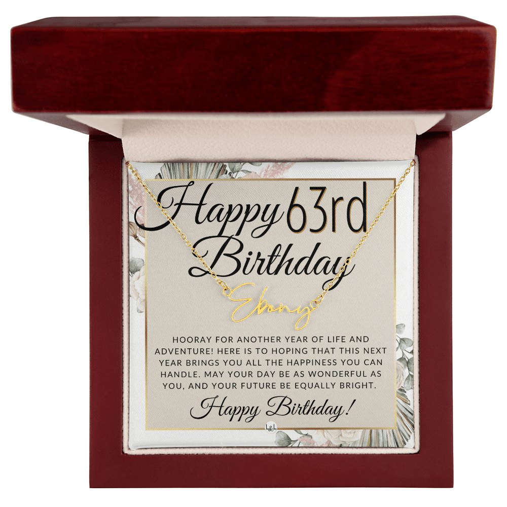 Happy 63rd Birthday - Custom Script Name - Gift for Her - Liliana and Liam