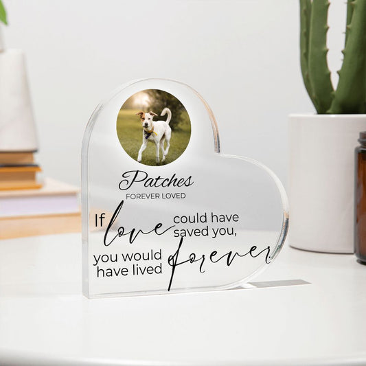 Dog Keepsake - If Love Could Have Saved You - Heart Shaped Photo Dog Memorial - Custom Dog Remembrance, Bereavement & Sympathy Gifts