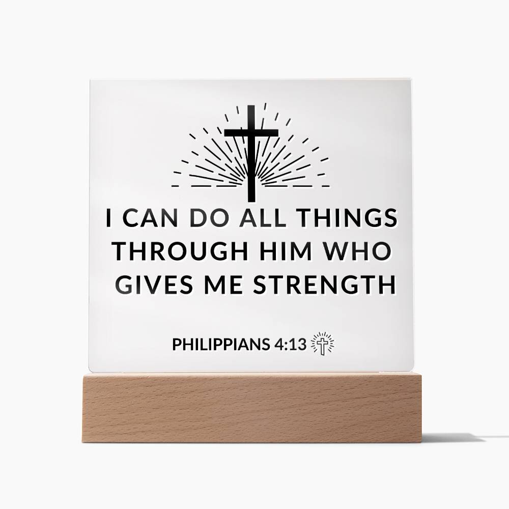 LED Bible Verse - Through Him - Philippians 4:13 - Inspirational Acrylic Plaque with LED Nightlight Upgrade - Christian Home Decor