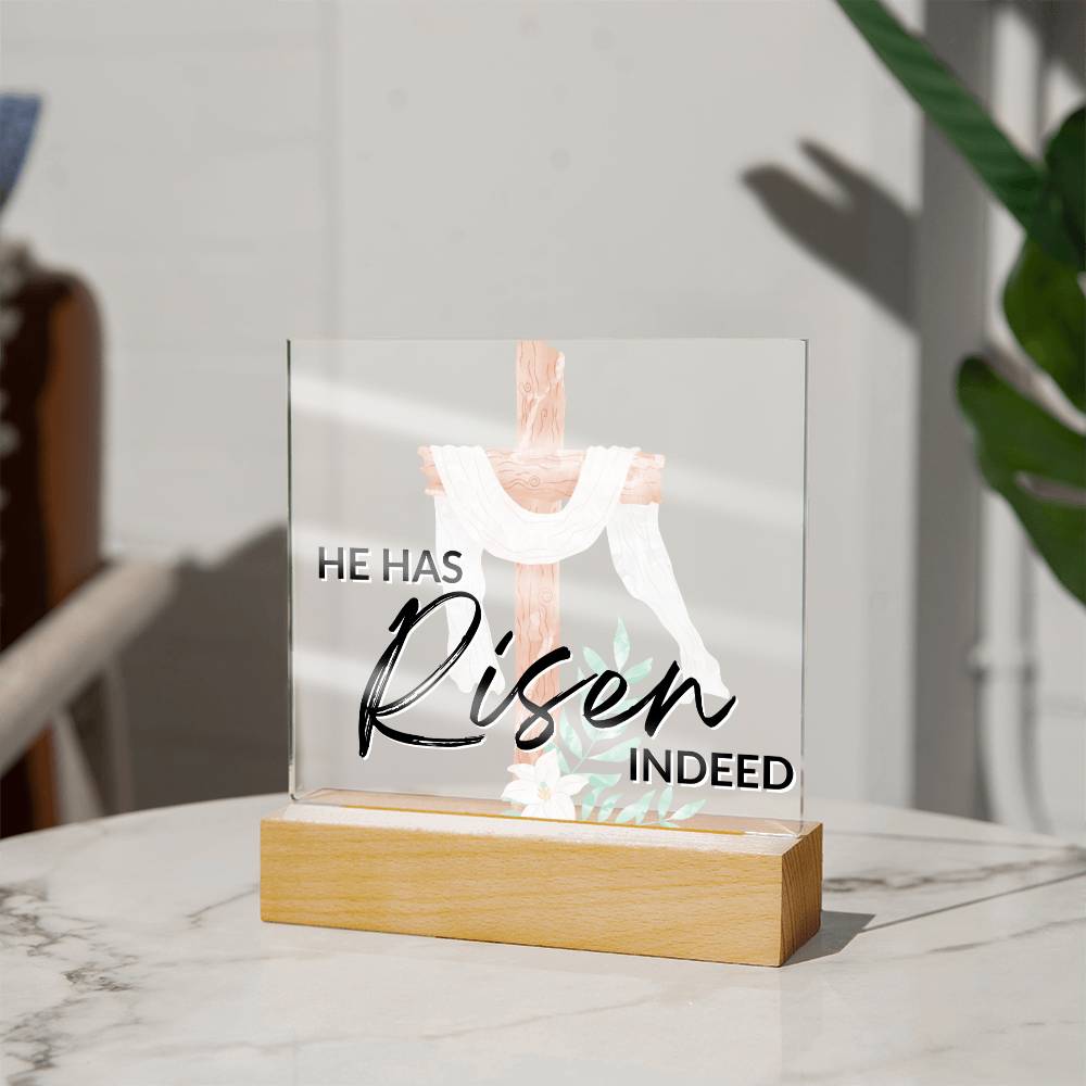 He Has Risen - Inspirational Acrylic Plaque with LED Nightlight Upgrade - Christian Home Decor