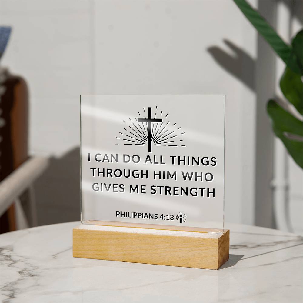 LED Bible Verse - Through Him - Philippians 4:13 - Inspirational Acrylic Plaque with LED Nightlight Upgrade - Christian Home Decor