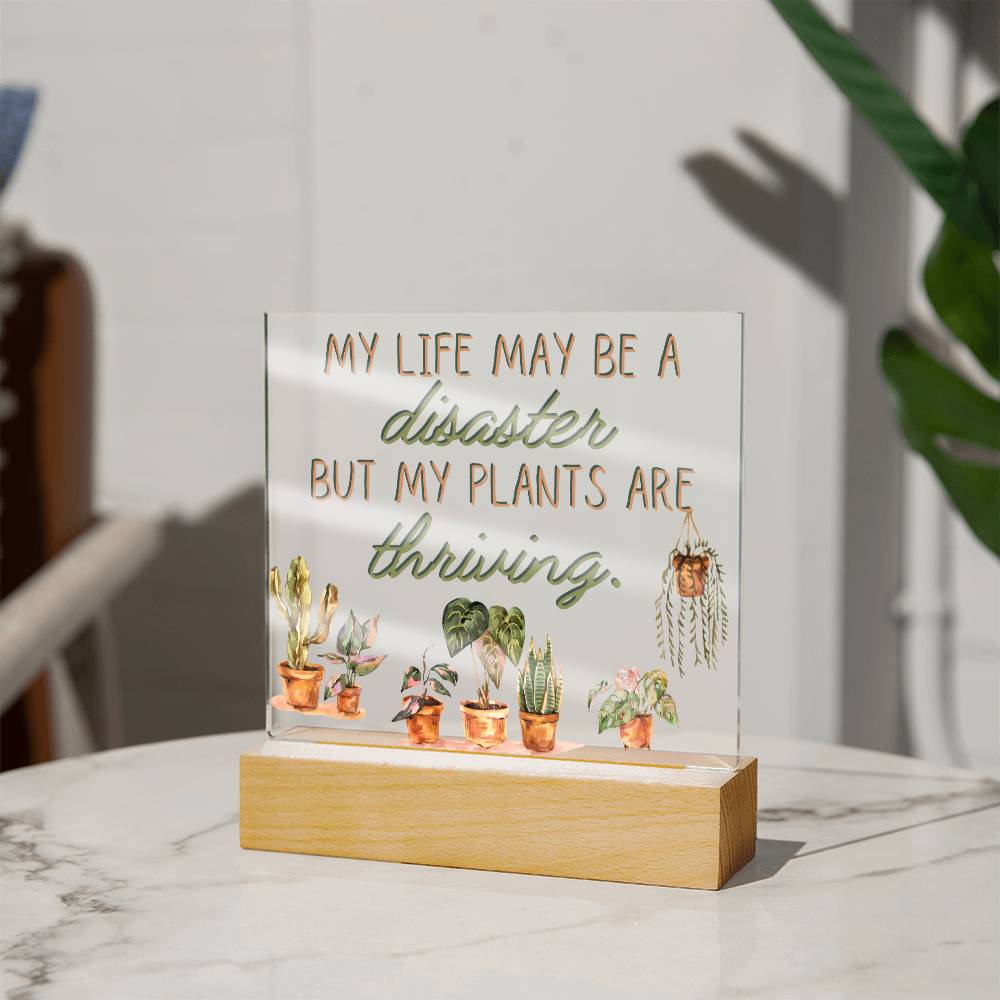 Plants Are Thriving - Funny Plant Acrylic with LED Nigh Light - Indoor Home Garden Decor - Birthday or Christmas Gift For Horticulturists, Gardner, or Plant Lover