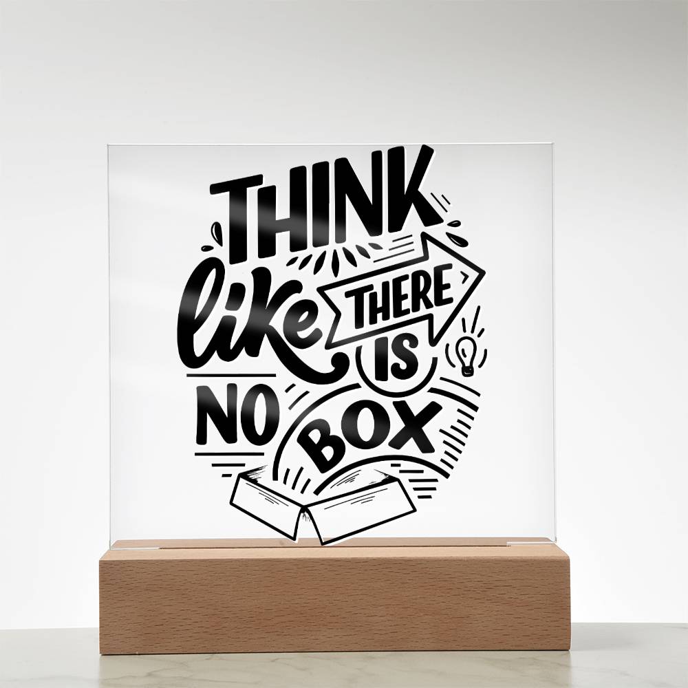 There Is No Box - Motivational Acrylic with LED Nigh Light - Inspirational New Home Decor - Encouragement, Birthday or Christmas Gift