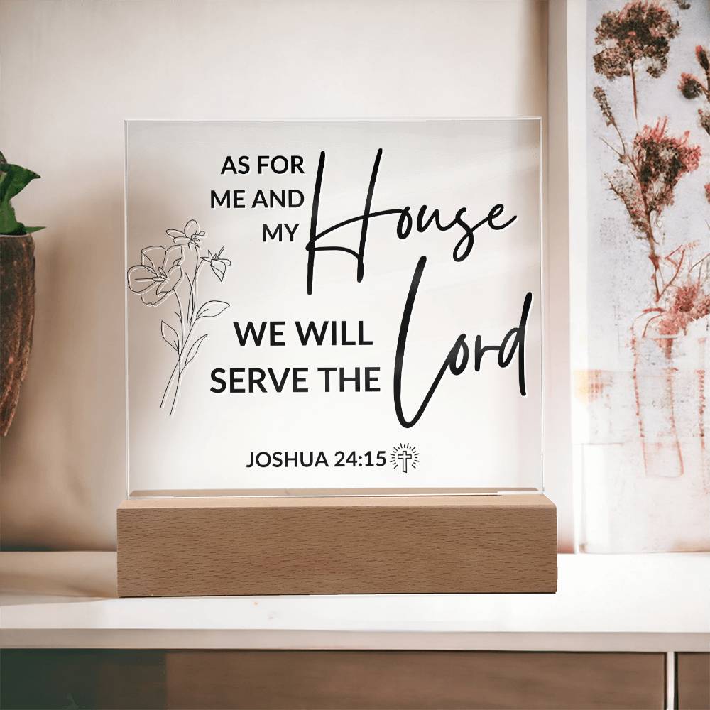 LED Bible Verse - As For Me And My House - Joshua 24:15 - Inspirational Acrylic Plaque with LED Nightlight Upgrade - Christian Home Decor