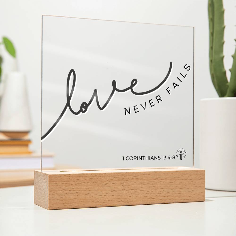 LED Bible Verse - Love Never Fails - 1 Corinthians 13:4-8 - Inspirational Acrylic Plaque with LED Nightlight Upgrade - Christian Home Decor