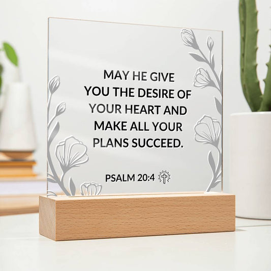 LED Bible Verse - The Desires Of Your Heart - Psalm 20:4 - Inspirational Acrylic Plaque with LED Nightlight Upgrade - Christian Home Decor