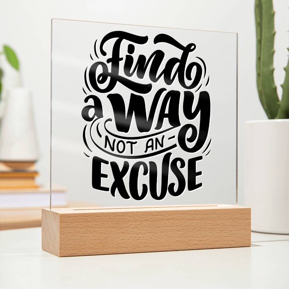 Find A Way - Motivational Acrylic with LED Nigh Light - Inspirational New Home Decor - Encouragement, Birthday or Christmas Gift