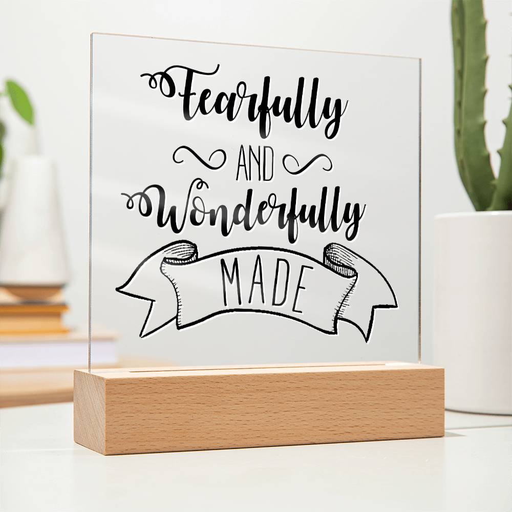 Fearfully and Wonderfully Made - Inspirational Acrylic Plaque with LED Nightlight Upgrade - Christian Home Decor