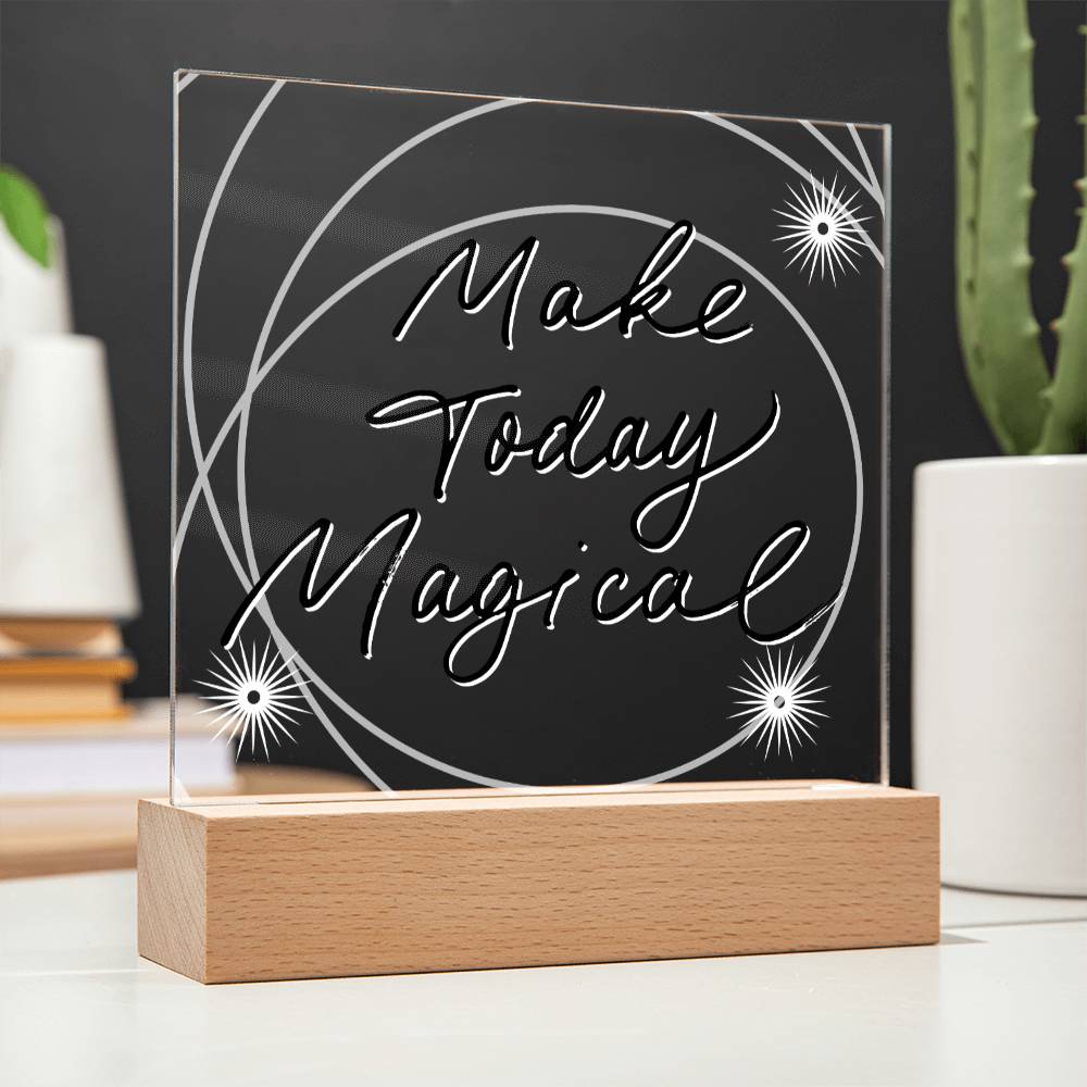 Magical - Motivational Acrylic with LED Nigh Light - Inspirational New Home Decor - Encouragement, Birthday or Christmas Gift