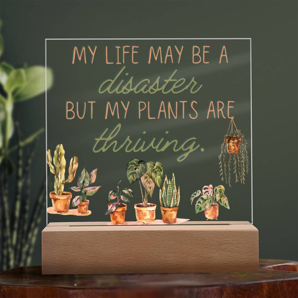 Plants Are Thriving - Funny Plant Acrylic with LED Nigh Light - Indoor Home Garden Decor - Birthday or Christmas Gift For Horticulturists, Gardner, or Plant Lover