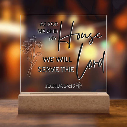 LED Bible Verse - As For Me And My House - Joshua 24:15 - Inspirational Acrylic Plaque with LED Nightlight Upgrade - Christian Home Decor