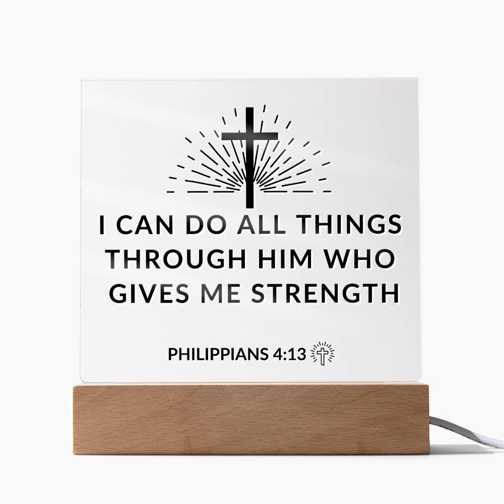 LED Bible Verse - Through Him - Philippians 4:13 - Inspirational Acrylic Plaque with LED Nightlight Upgrade - Christian Home Decor