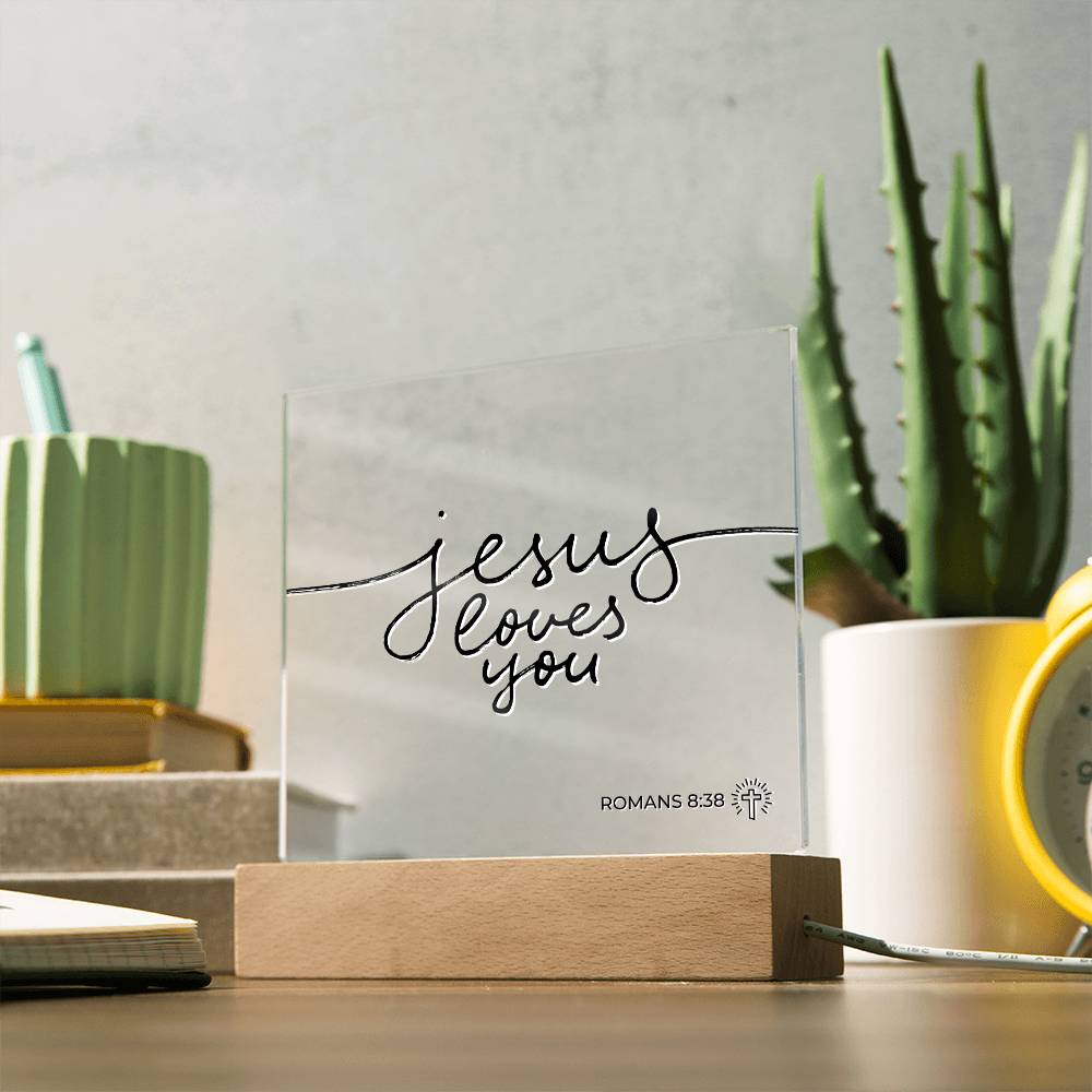 LED Bible Verse - Jesus Loves You - Romans 8:38 - Inspirational Acrylic Plaque with LED Nightlight Upgrade - Christian Home Decor