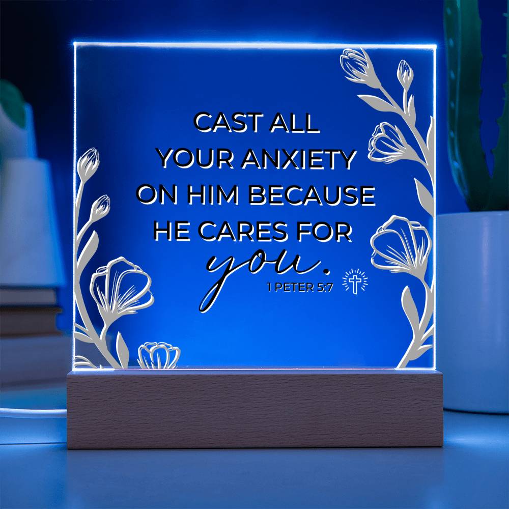 LED Bible Verse - Cast All Your Anxiety - 1 Peter 5:7 - Inspirational Acrylic Plaque with LED Nightlight Upgrade - Christian Home Decor