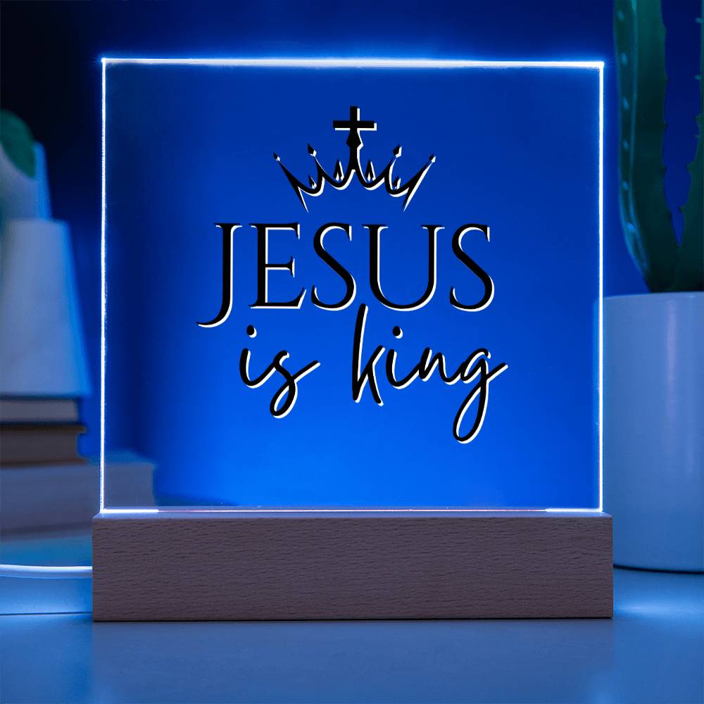 Jesus is King - Inspirational Acrylic Plaque with LED Nightlight Upgrade - Christian Home Decor