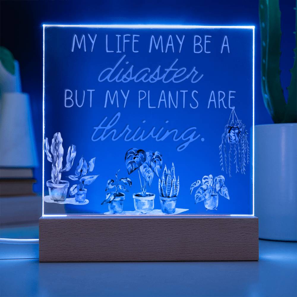 Plants Are Thriving - Funny Plant Acrylic with LED Nigh Light - Indoor Home Garden Decor - Birthday or Christmas Gift For Horticulturists, Gardner, or Plant Lover