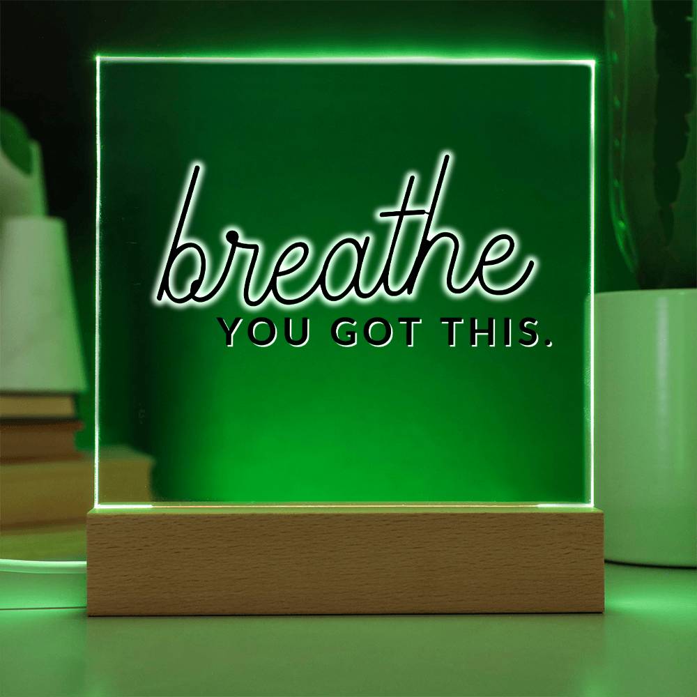 Breath - Motivational Acrylic with LED Nigh Light - Inspirational New Home Decor - Encouragement, Birthday or Christmas Gift