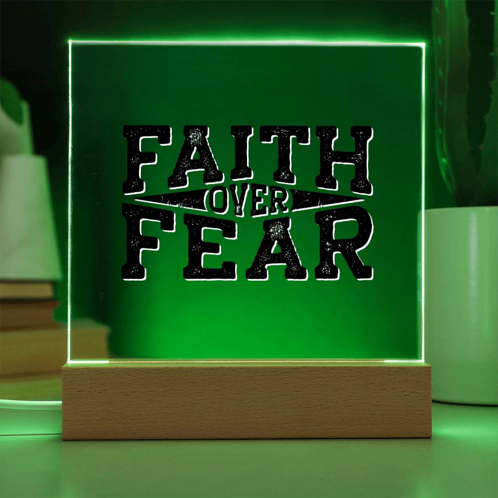 Faith Over Fear - Inspirational Acrylic Plaque with LED Nightlight Upgrade - Christian Home Decor