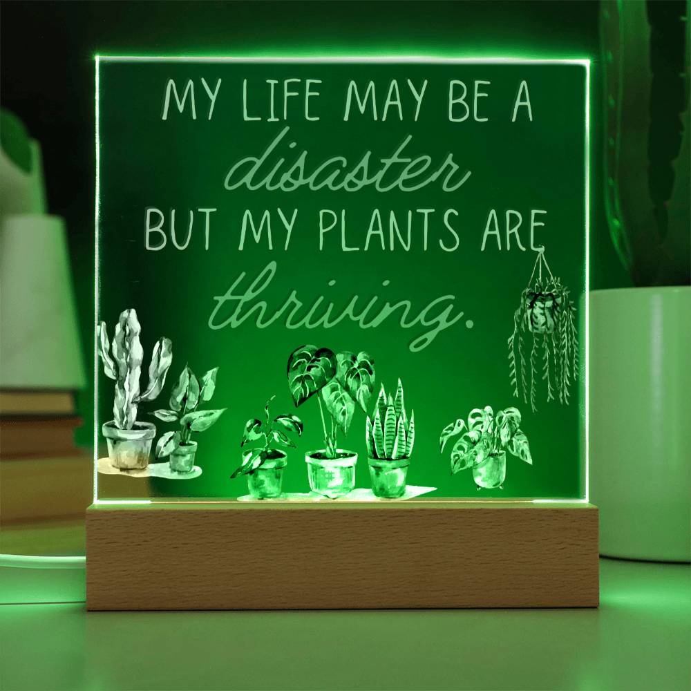 Plants Are Thriving - Funny Plant Acrylic with LED Nigh Light - Indoor Home Garden Decor - Birthday or Christmas Gift For Horticulturists, Gardner, or Plant Lover