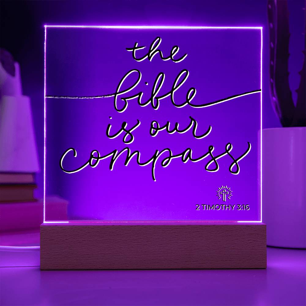 LED Bible Verse - Bible Is Our Compass - 2 Timothy 3:16 - Inspirational Acrylic Plaque with LED Nightlight Upgrade - Christian Home Decor