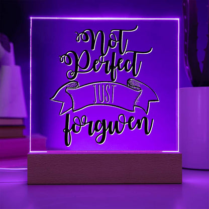 Not Perfect, Just Forgiven - Inspirational Acrylic Plaque with LED Nightlight Upgrade - Christian Home Decor