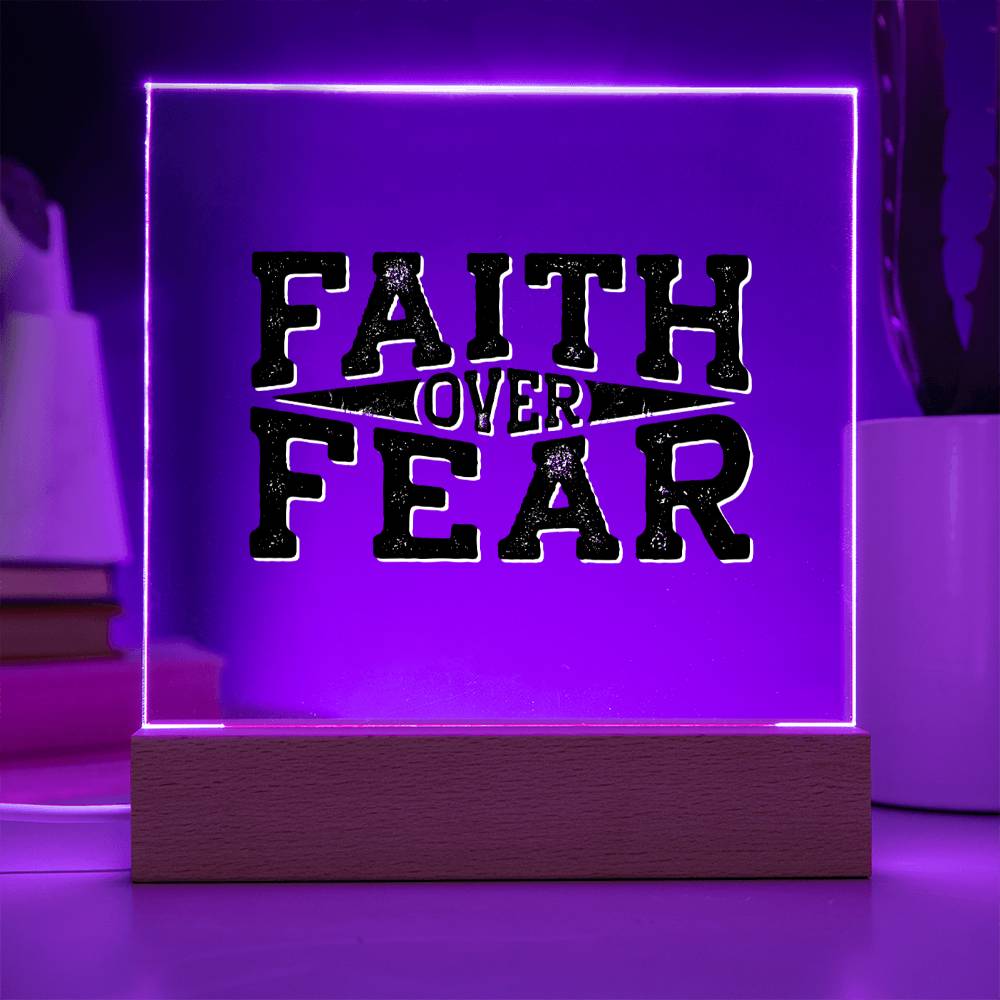 Faith Over Fear - Inspirational Acrylic Plaque with LED Nightlight Upgrade - Christian Home Decor