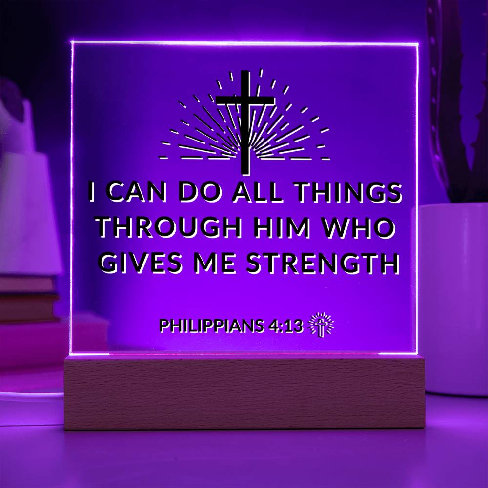 LED Bible Verse - Through Him - Philippians 4:13 - Inspirational Acrylic Plaque with LED Nightlight Upgrade - Christian Home Decor