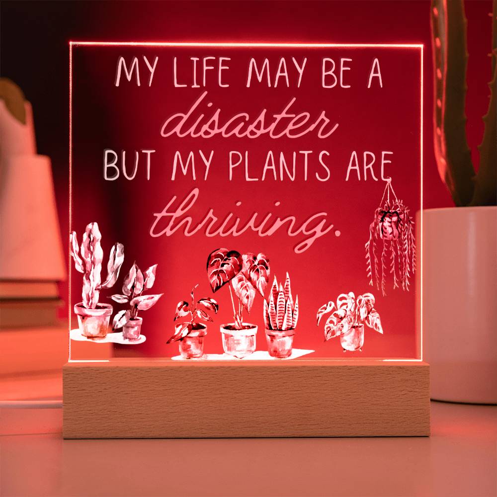 Plants Are Thriving - Funny Plant Acrylic with LED Nigh Light - Indoor Home Garden Decor - Birthday or Christmas Gift For Horticulturists, Gardner, or Plant Lover