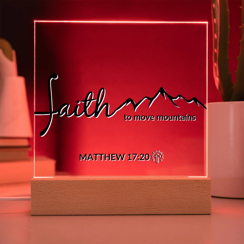 LED Bible Verse - Faith - Matthew 17:20 - Inspirational Acrylic Plaque with LED Nightlight Upgrade - Christian Home Decor