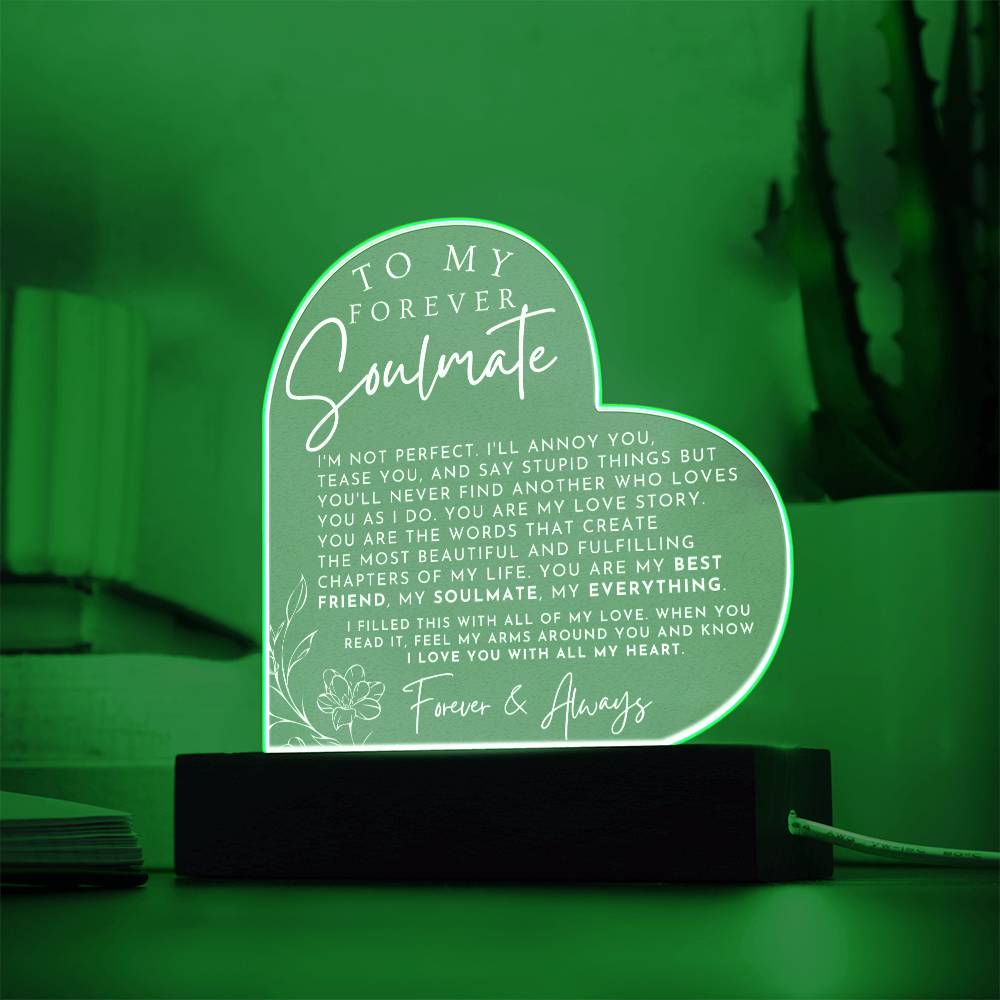 Sentimental Gift For My Soulmate - Heart Shaped Acrylic Plaque - Perfect Christmas Gift, Valentine's Day, Birthday or Anniversary Present