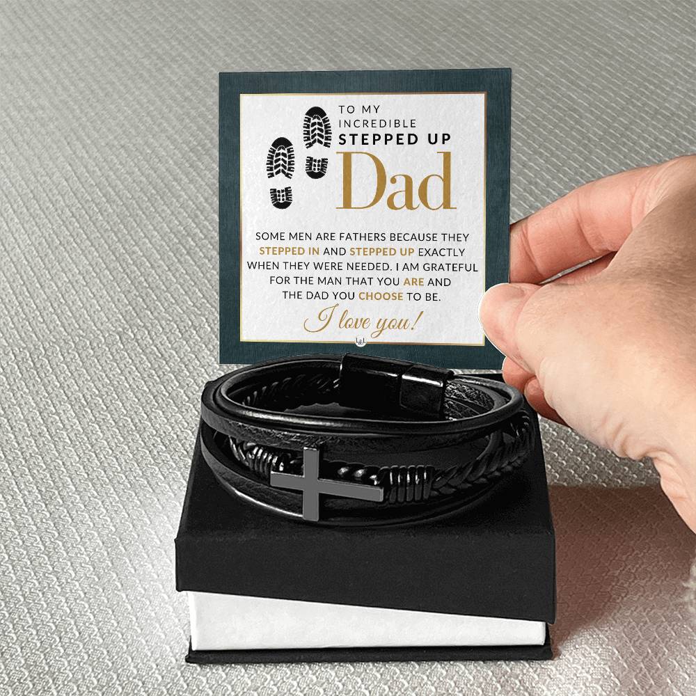 Stepped Up Dad Bracelet - Men's Braided Leather Bracelet with Cross - Great Christmas Gift, Birthday Present or Fathers Day Gift For Him