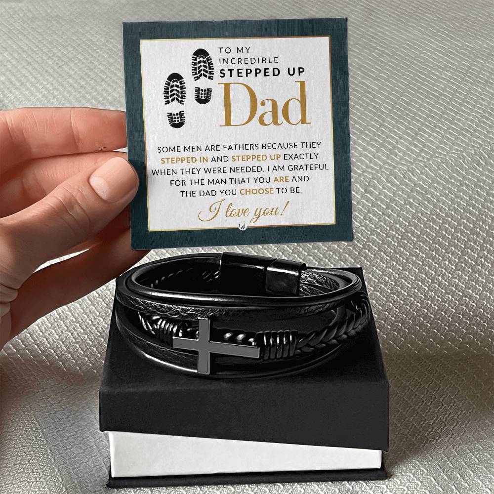 Stepped Up Dad Bracelet - Men's Braided Leather Bracelet with Cross - Great Christmas Gift, Birthday Present or Fathers Day Gift For Him