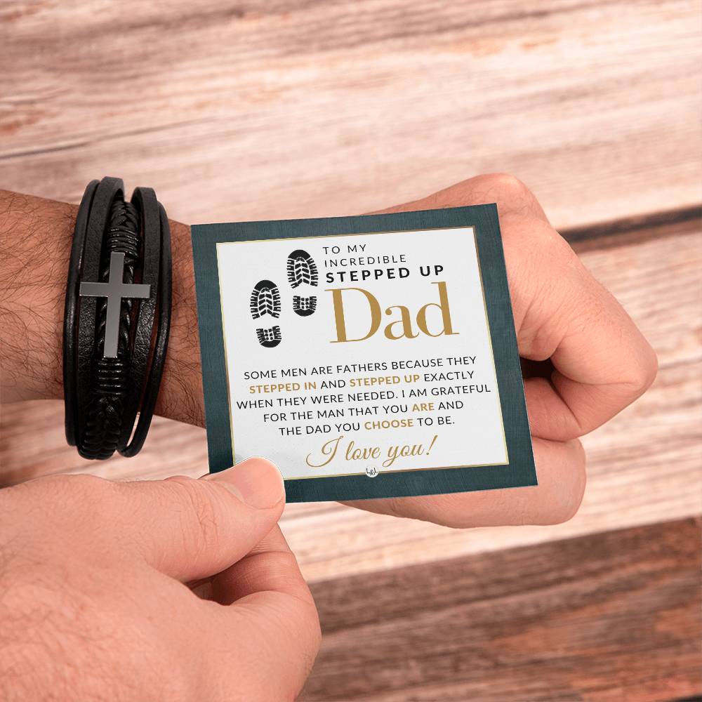 Stepped Up Dad Bracelet - Men's Braided Leather Bracelet with Cross - Great Christmas Gift, Birthday Present or Fathers Day Gift For Him