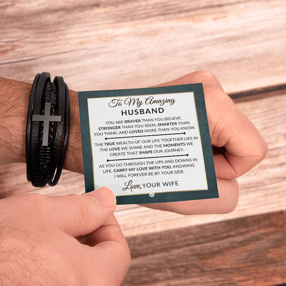 Special Gift For My Husband From Wife - Carry My Love With You - Men's Braided Leather Bracelet with Cross - Great Christmas Gift, Valentines Day, Anniversary or Birthday Present For Him