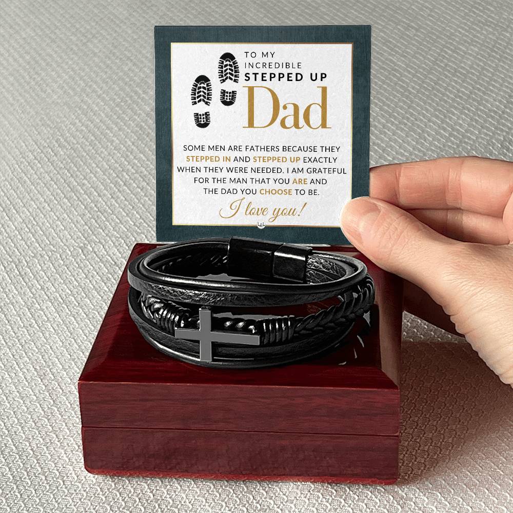 Stepped Up Dad Bracelet - Men's Braided Leather Bracelet with Cross - Great Christmas Gift, Birthday Present or Fathers Day Gift For Him