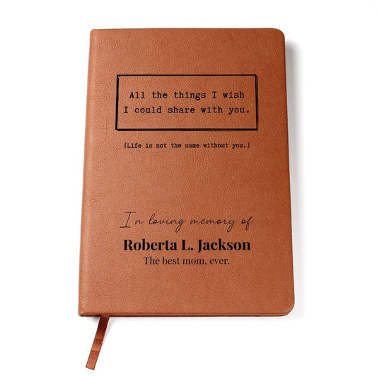Life Is Not The Same - Custom Leather Journal - Sympathy, Memorial, Bereavement Notebook - Liliana and Liam